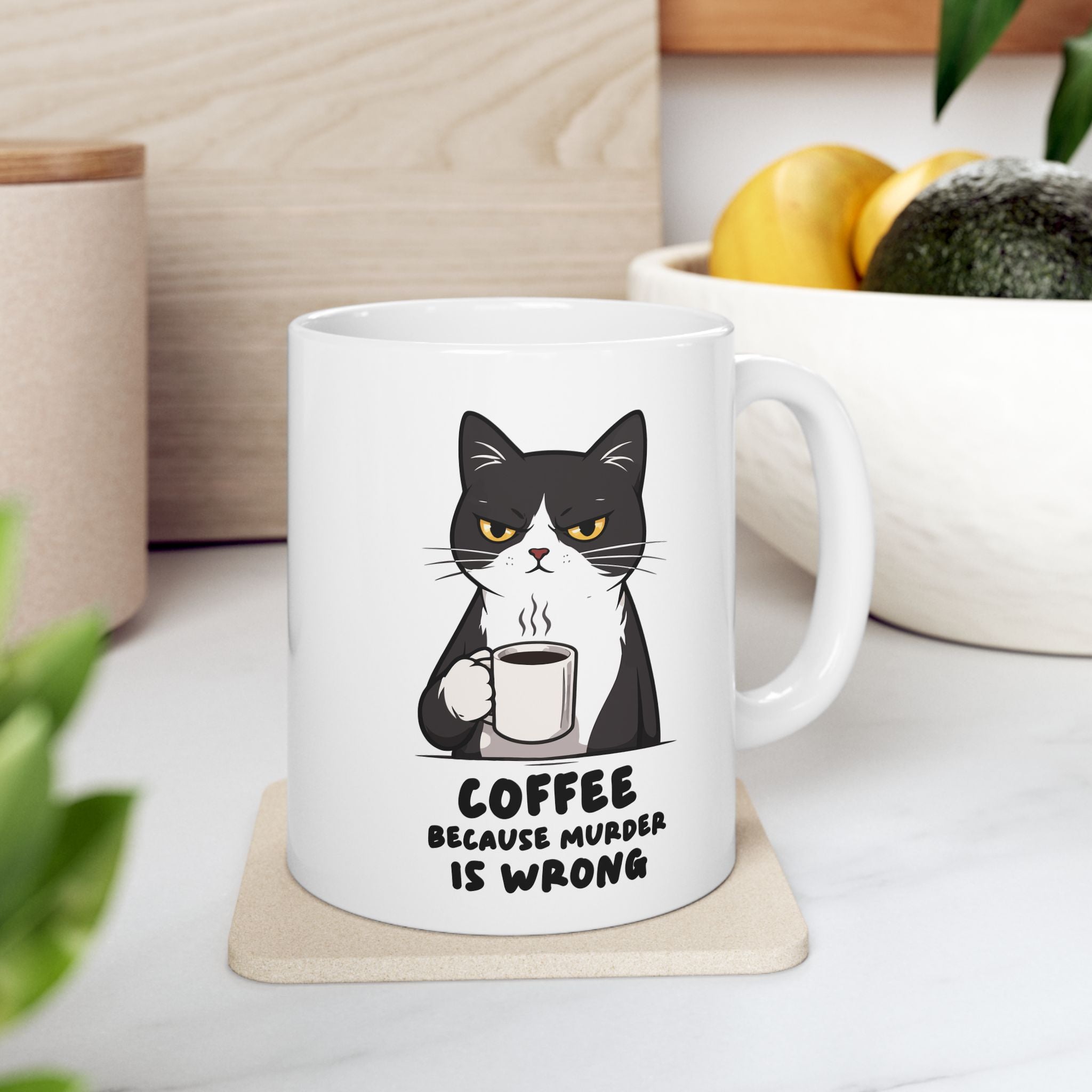 Funny Cat Coffee Mug – “Coffee Because Murder Is Wrong” | Sarcastic Coffee Lover Mug — 11oz & 15oz