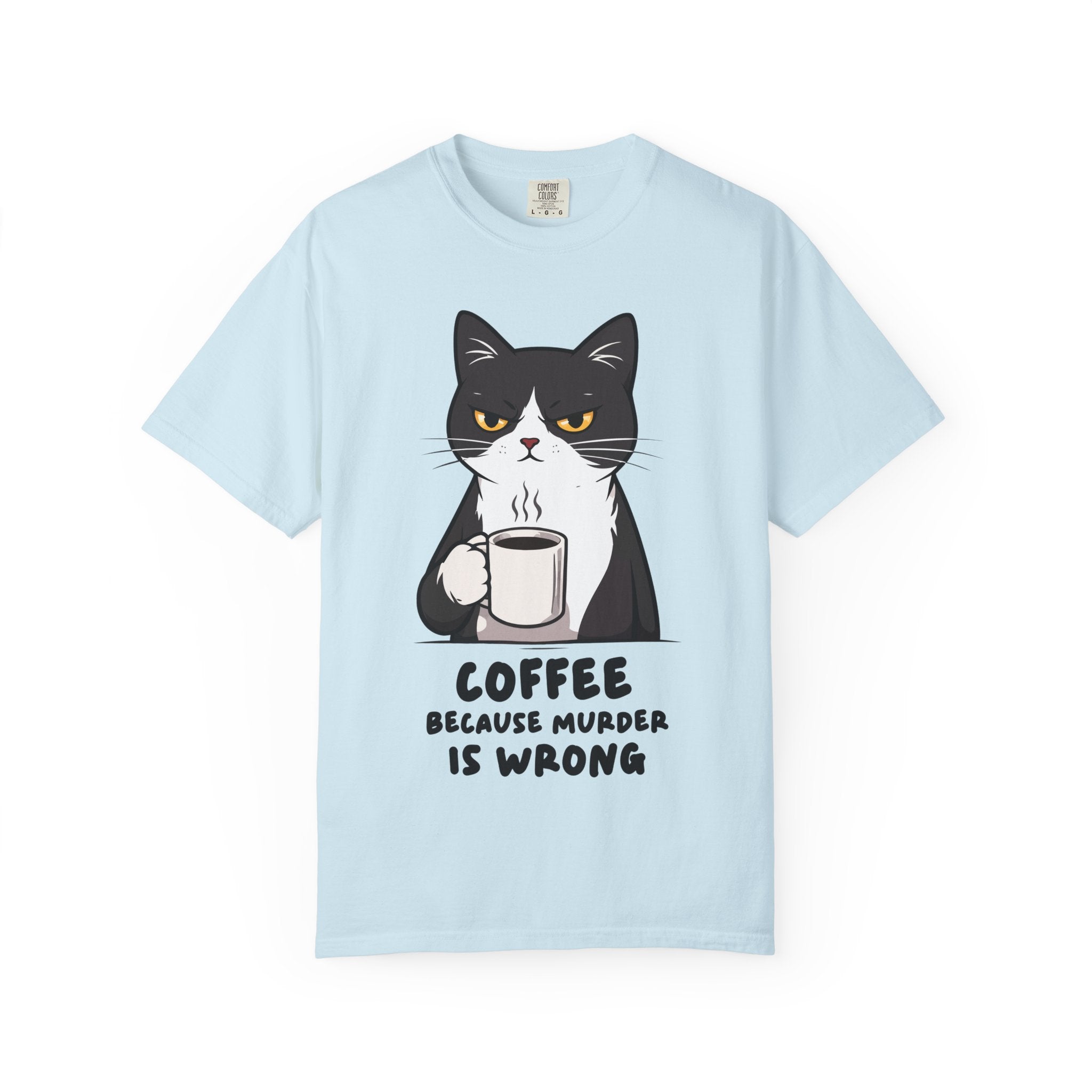 Funny Cat Coffee T-Shirt – “Coffee Because Murder Is Wrong” | Sarcastic Cat Lover Graphic Tee