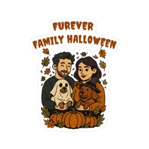 Couple holding dogs dressed as ghost and witch with Furever Family Halloween quote